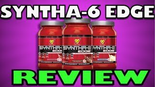 BSN Syntha 6 Edge Protein Powder Review