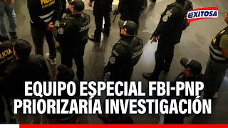 🔴🔵 Equipo especial FBI-PNP priorizaría investigación contra "enemigos" en común