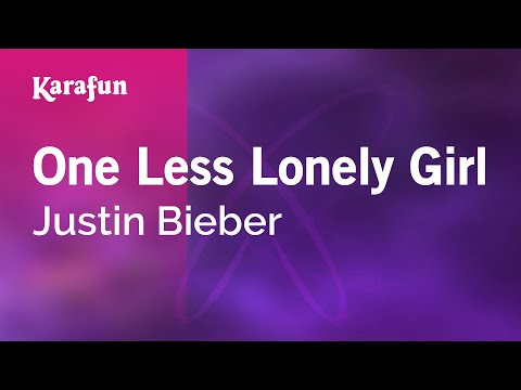 Karaoke One Less Lonely Girl - Justin Bieber *
