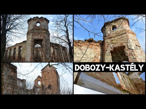 Dobozy-kastély elhagyatva.