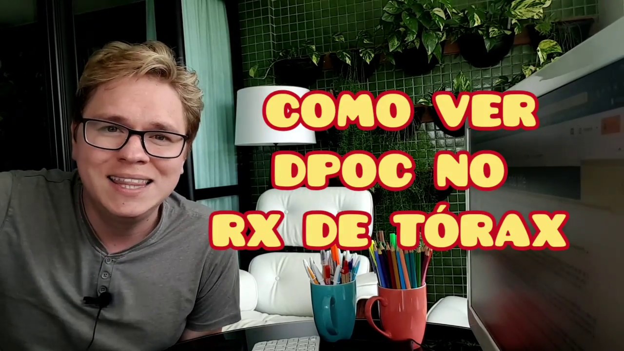 COMO VER DPOC NO RX DE TÓRAX?