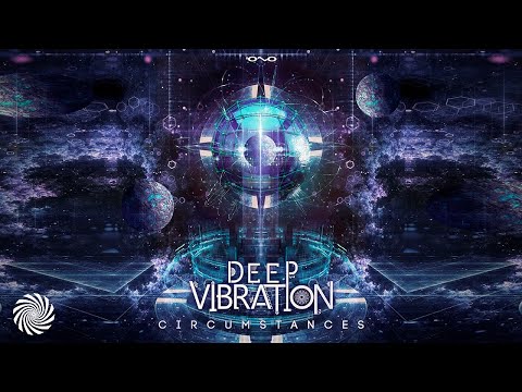 Deep Vibration - Circumstances