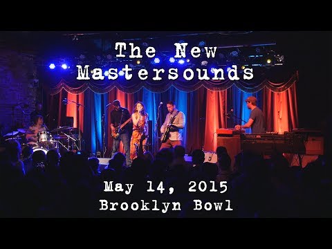 The New Mastersounds: 2015-05-14 - Brooklyn Bowl; Brooklyn, NY (Complete Show) [4K]