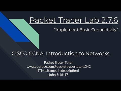 Packet Tracer Lab 2.7.6 Tutorial - Cisco Intro to Networks