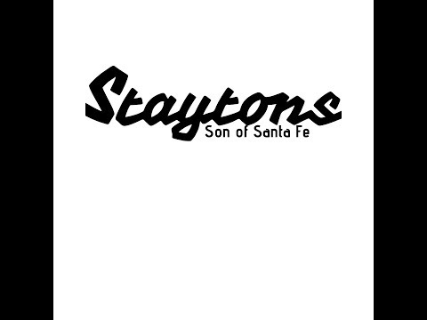 Staytons – Son of Santa Fe (Lyric Video)