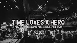 Little Feat - Time Loves a Hero (Celebrating Waiting For Columbus Live at the Ryman)