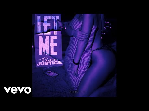 Rayven Justice - Let Me