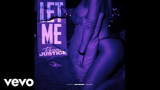Rayven Justice - Let Me