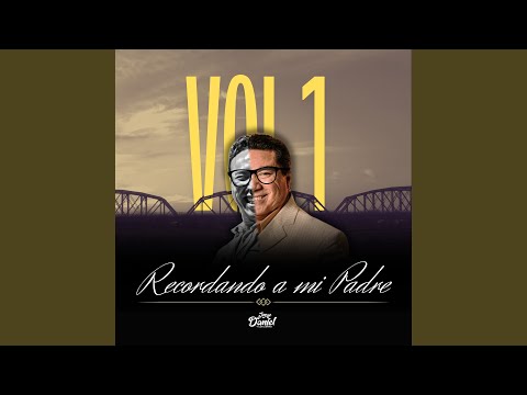 Recordando a Mi Padre, Vol. 1 (En Vivo)