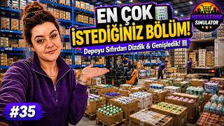 EN ÇOK İSTEDİĞİNİZ BÖLÜM! 🏢 Depoyu Sıfırdan Dizdik & Genişledik! | Meg