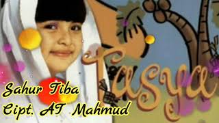 Download lagu Sahur Tiba - Tasya (Karaoke, Lyric, Minus One) mp3