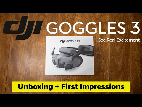 DJI Goggles 3: Unboxing, First Impressions & Thoughts + Opinions | Next Gen Drone Gear