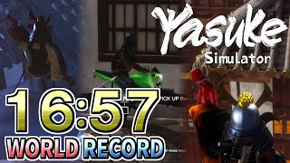 【RTA】Yasuke Simulator Any% - 16:57【元WORLD RECORD】