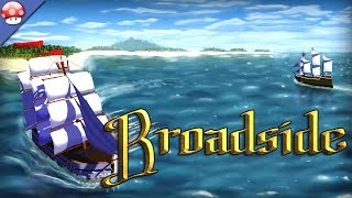 Broadside Gameplay [PC HD] [60FPS]