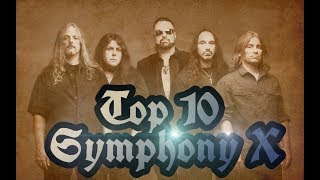 My Top 10 Symphony X Songs