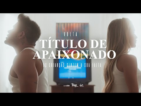 Tierry - Título de Apaixonado - Clipe Oficial