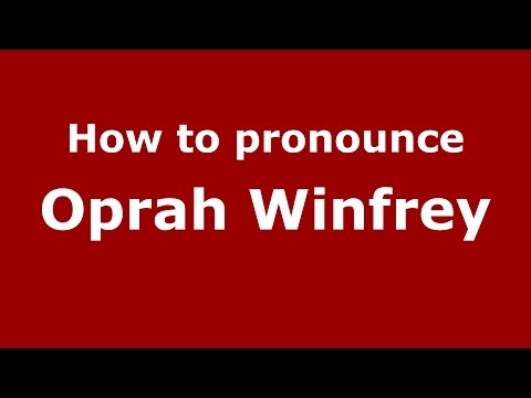 download lagu mp3 mp4 How To Pronounce Oprah Winfrey, download lagu How To Pronounce Oprah Winfrey gratis, unduh video klip How To Pronounce Oprah Winfrey