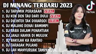 DJ MINANG TERBARU 2023 - DJ MABUAK MABUAKLAH DENAI SURANG X KOK DEN TAU DARI DULU FULL BASS