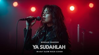 Download lagu Ya Sudahlah – Bondan Prakoso & Fade2Black | Versi Rock Cover Wanita yang Bikin Merinding! mp3