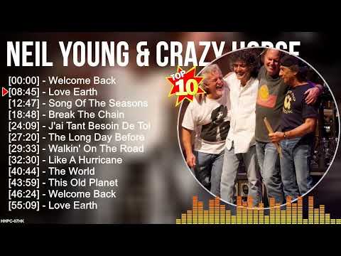 N e i l Y o u n g & C r a z y H o r s e Greatest Hits ~ Top 100 Artists To Listen in 2022 & 2023