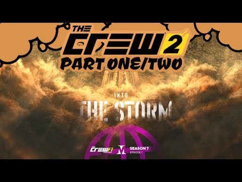 Into The STORM! *NEW Update* The Crew 2 Season 7 Episode 1 *New Performance Mode* Part 1/2