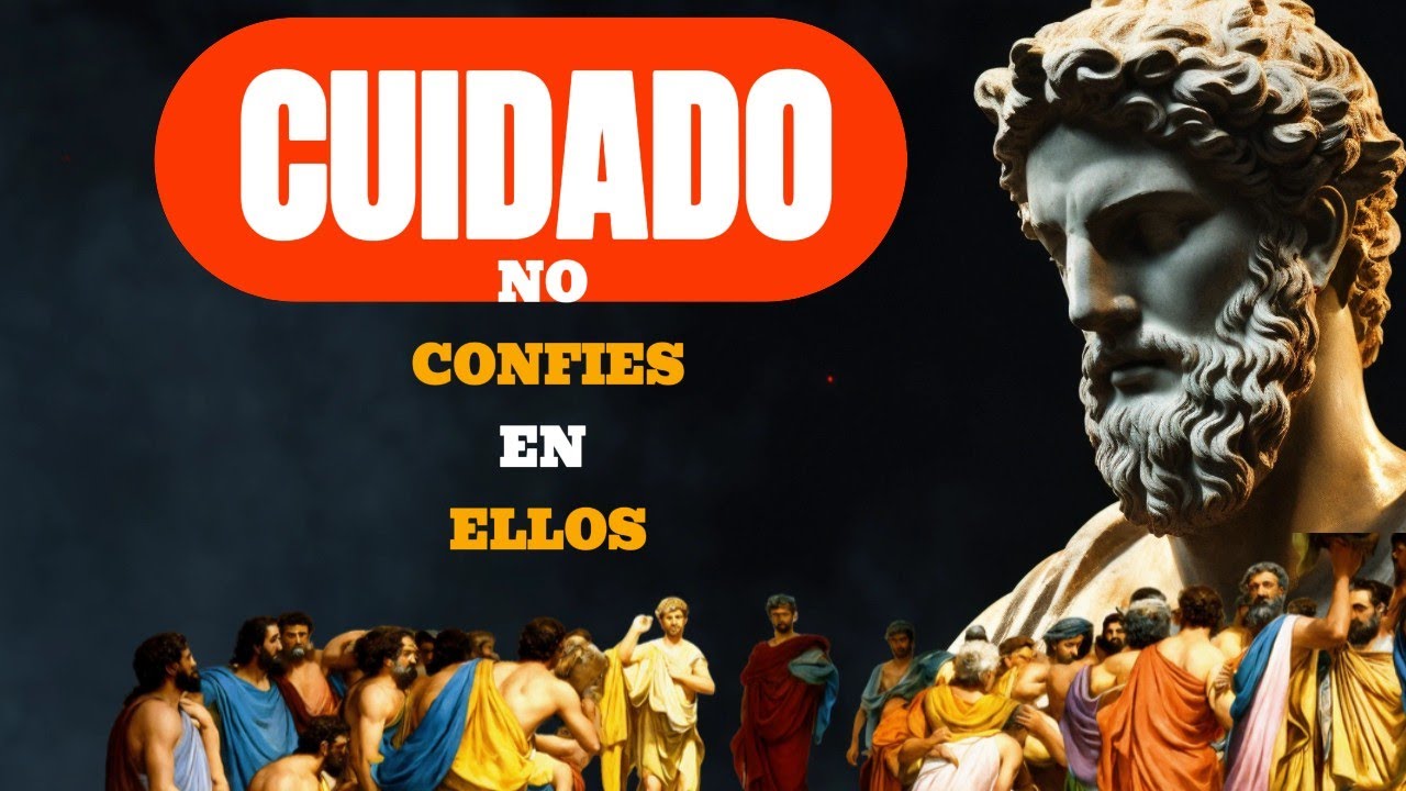 10 Tipos de Personas en las que Nunca Deberías Confiar-Sabiduria estoica#filosofíaestoica