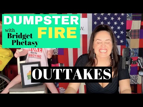 Dumpster Fire 28 - Outtakes