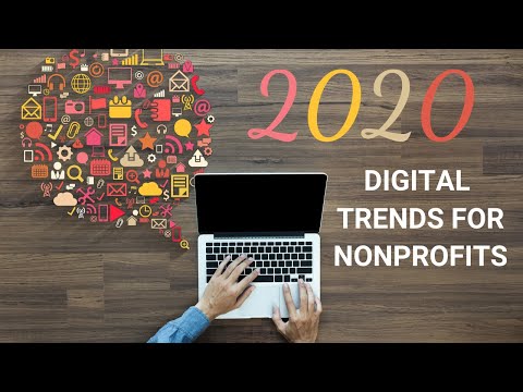 2020 Digital Marketing Trends for Nonprofits