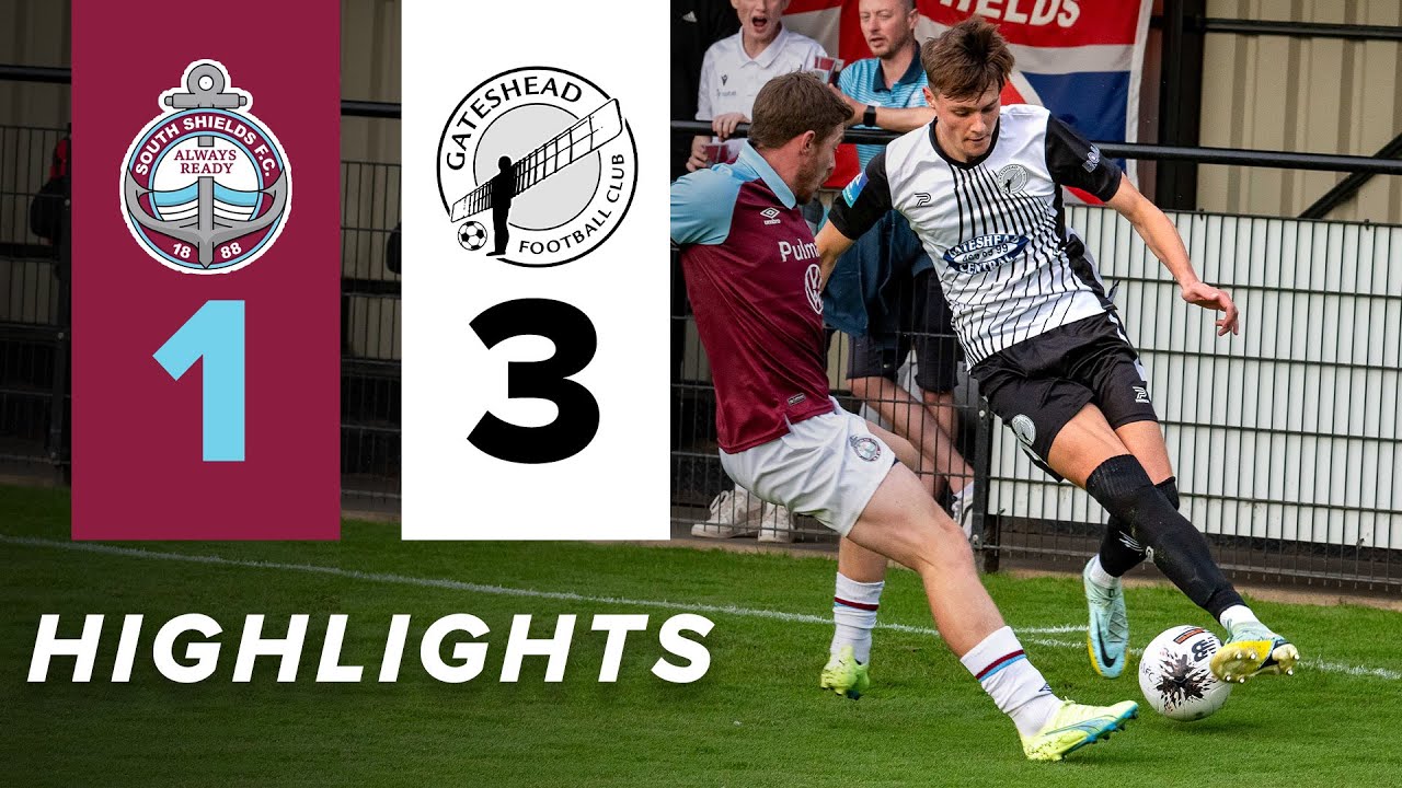 Heed win final pre-season friendly at South Shields 🤝 | South Shields 1-3 Gateshead | HIGHLIGHTS