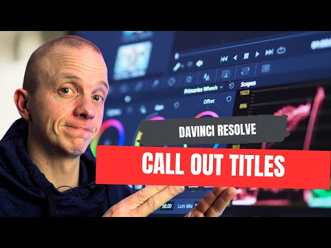 Call Out Titles in Davinci Resolve 17