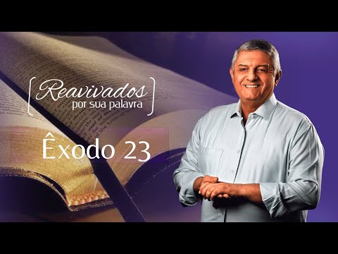 REAVIVADOS ÊXODO 23