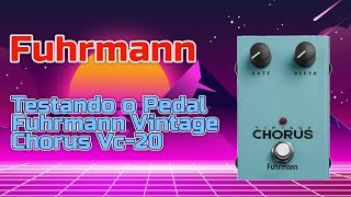Video thumbnail for Pedal Fuhrmann Vintage Chorus Vc-20 by Manual do Guitarrista Ruim