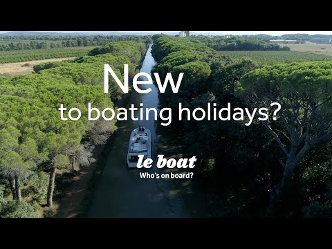 New to Boating Holidays? | Le Boat | UK