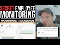 Employee Monitoring App Tracks Keystrokes, Microphone, and Screens without you knowing.