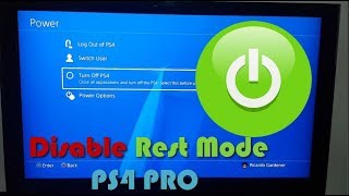 How to disable Rest Mode on the PS4 Pro and Power off from the Power Button