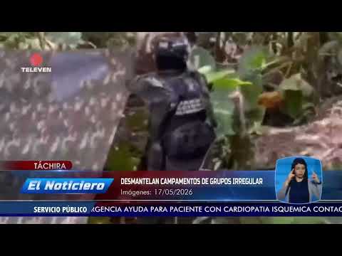 FANB desmantela dos campamentos irregulares en Táchira – El Noticiero emisión meridiana 18/05/26