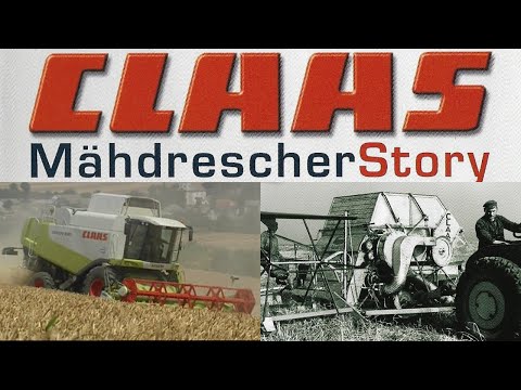 Die Claas Mähdrescher Story (Original HD Upload)