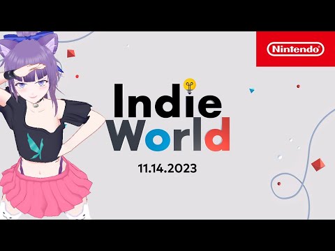 #VTUBER #NintendoDirect #IndieWorld Showcase 11.14.2023 REACTION!!! | #ZeroStreams 11-14-2023