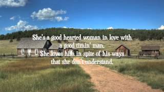 &quot;Good Hearted Woman&quot;