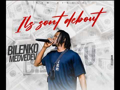 BILENKO MEDVEDEV - ILS SONT DEBOUTS