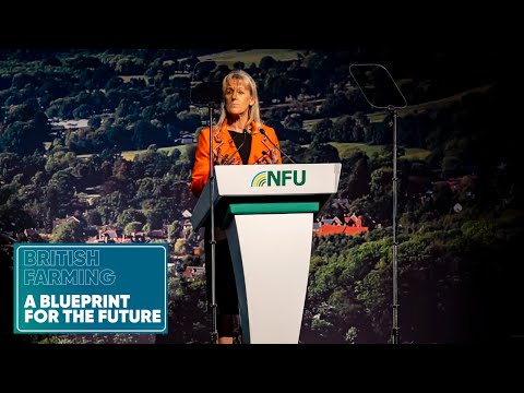 #NFU22: Minette Batters sets out our blueprint for the future of British farming