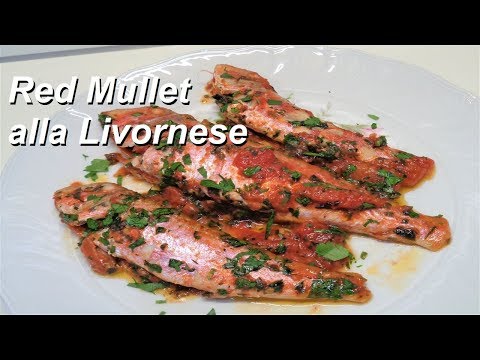 Red Mullet in tomato sauce recipes italian  | Triglie alla Livornese