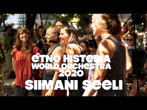 Etno HistEria World Orchestra 2020 – Siimani Seeli