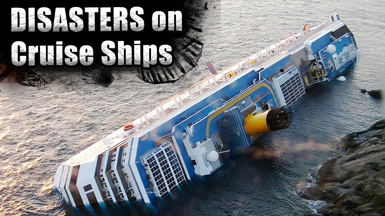 Cruise Ship Disasters : Lessons Learned from Past Incidents