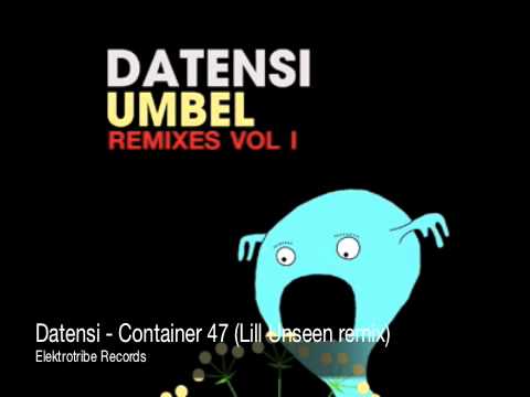 Datensi - Container 47 (Lill Unseen remix)