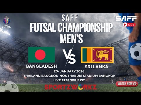 LIVE |SAFF Men’s Futsal Championship 2026 | Day 4 – Match 3 | Bangladesh vs Sri Lanka
