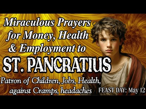 Prayers For Money, Health and Employment to St. Pancratius | St. Pancras