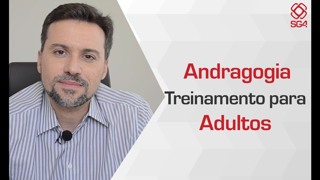 [SG4] Andragogia: Treinamento para Adultos