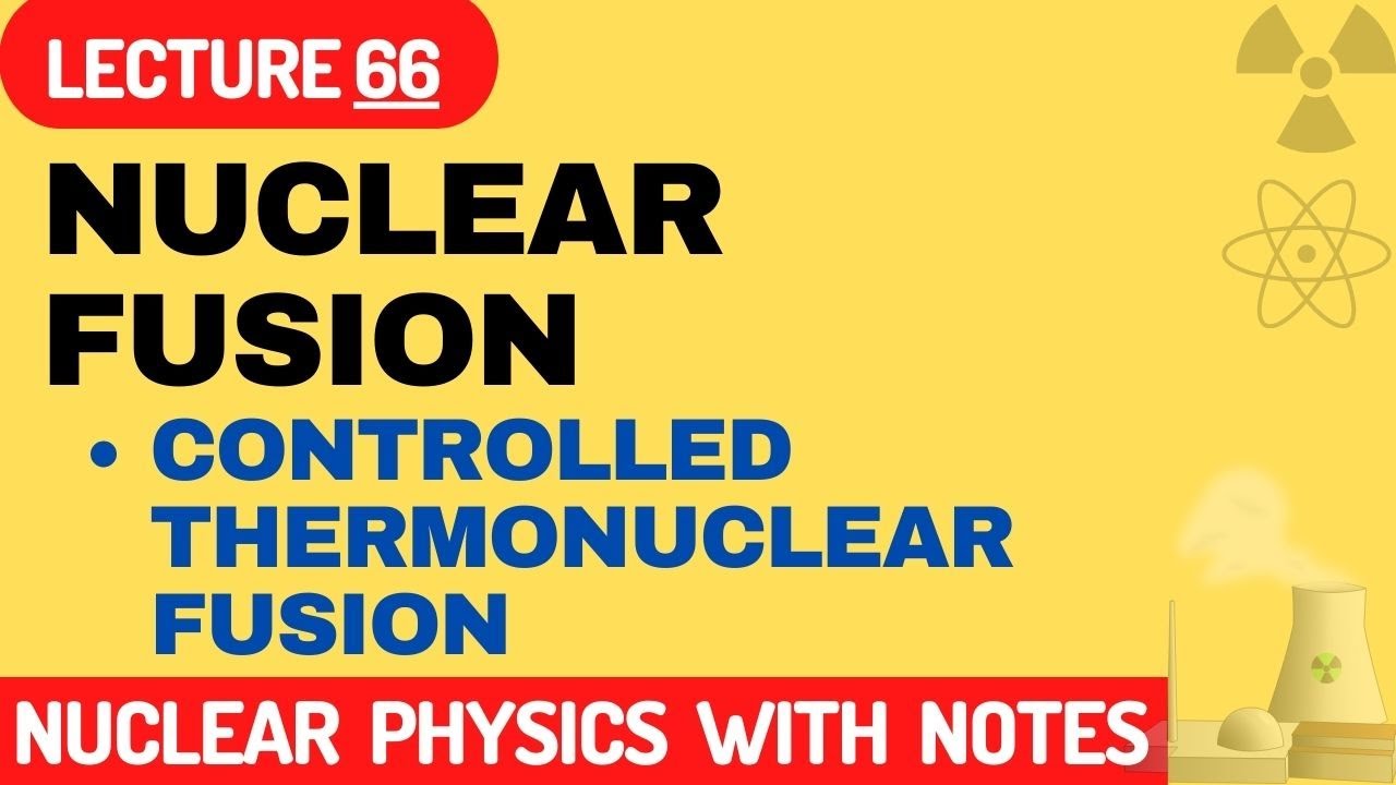 What is nuclear fusion with example? | What is Controlled Thermonuclear Fusion? | d-d reactions