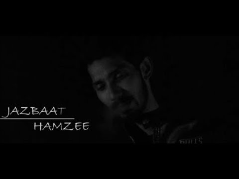 JAZBAAT - HAMZEE | URDU RAP